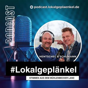 #Lokalgeplänkel Mühlenbecker Land Podcast Cover, Bürgerkommunikation, Klatsch und Tratsch